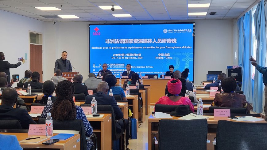 Chine : une trentaine de journalistes francophones africains participent à un séminaire à Pékin