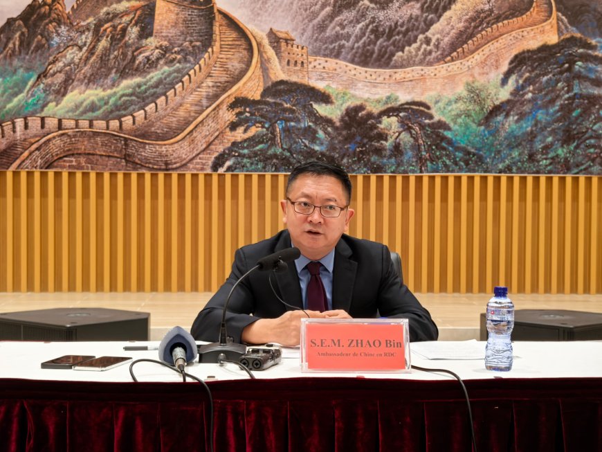 RDC-Chine : 50 ans de coopération "fructueuse", affirme l'ambassadeur Zhao Bin