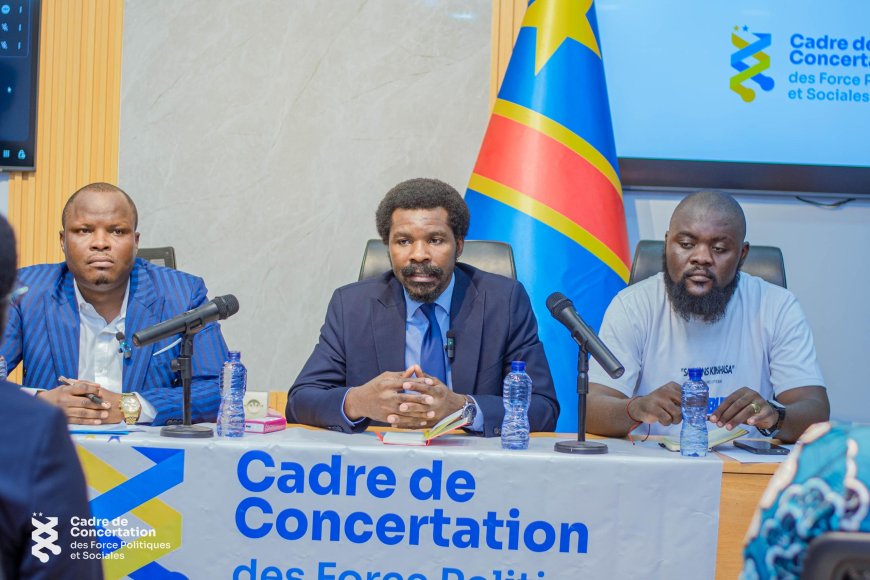 ‎RDC : le Cadre de concertation des Forces politiques et sociales lance sa Charte fondatrice